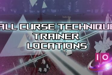 Heian All Curse Technique Locations: Complete Trainer Guide 22 Heian All Curse Technique Locations: Complete Trainer Guide