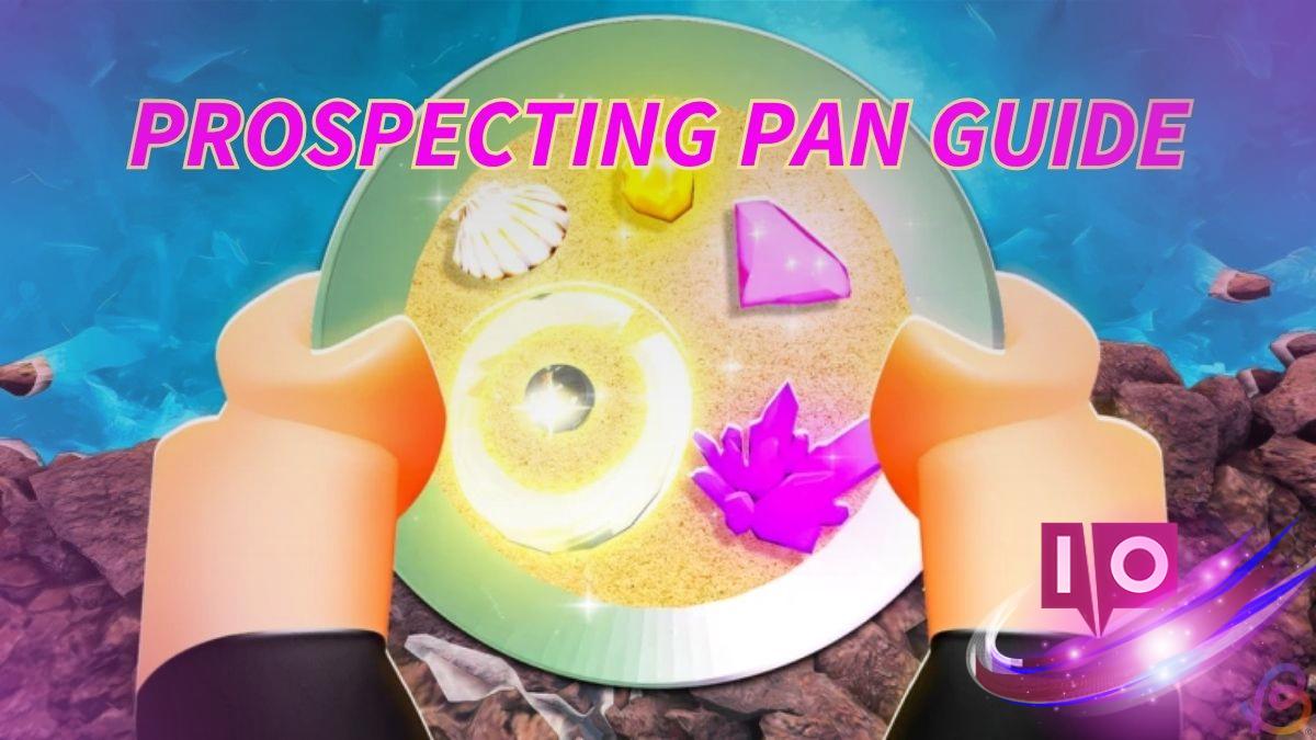 Complete Prospecting Pan Progression Guide for Efficient Mining 5 Complete Prospecting Pan Progression Guide for Efficient Mining