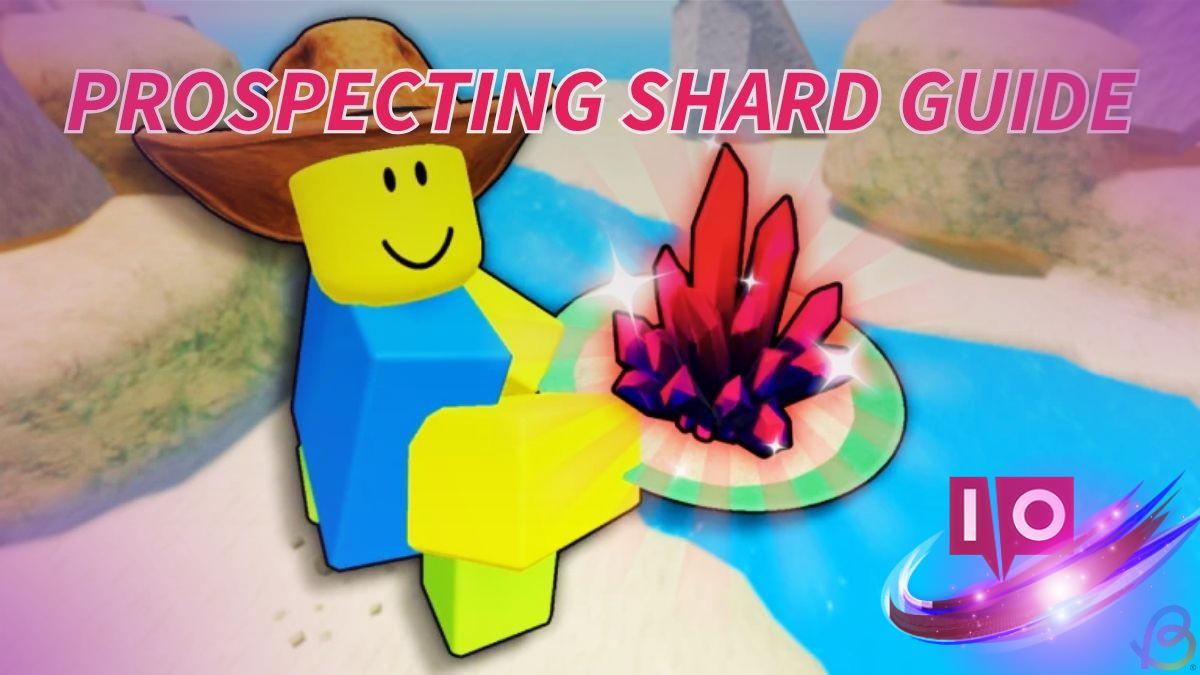 How to Acquire and Utilize Shards in Roblox Prospecting 5 How to Acquire and Utilize Shards in Roblox Prospecting