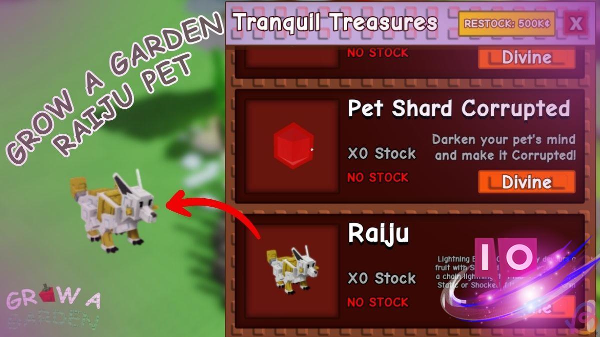 Unlock the Raiju Pet in Grow a Garden: Step-by-Step Guide 5 Unlock the Raiju Pet in Grow a Garden: Step-by-Step Guide