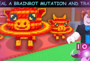 Complete Guide to Steal a Brainrot Mutation & Traits (August 2025) 6 Complete Guide to Steal a Brainrot Mutation & Traits (August 2025)