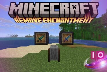 How to Remove Enchantments in Minecraft: A Step-by-Step Guide 26 How to Remove Enchantments in Minecraft: A Step-by-Step Guide