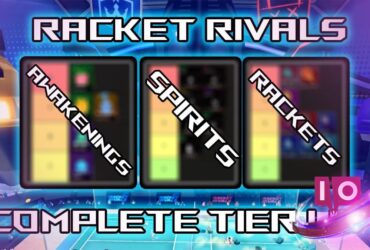 Racket Rivals Tier List: Top Spirits, Awakenings & Rackets Ranked 13 Racket Rivals Tier List: Top Spirits, Awakenings & Rackets Ranked