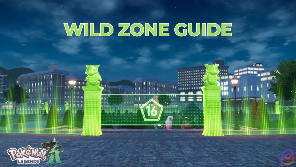 Unlocking All Pokémon Legends: ZA Wild Zones Guide 5 Unlocking All Pokémon Legends: ZA Wild Zones Guide