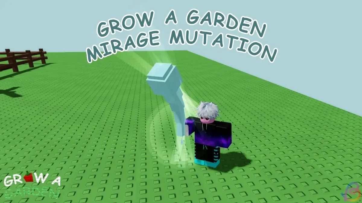 Unlocking Mirage Mutation in Grow a Garden: A Step-by-Step Guide 5 Unlocking Mirage Mutation in Grow a Garden: A Step-by-Step Guide