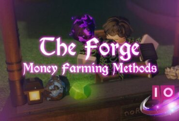 The Ultimate Forge Money Farm Guide: Top Gold Farming Tips 21 The Ultimate Forge Money Farm Guide: Top Gold Farming Tips