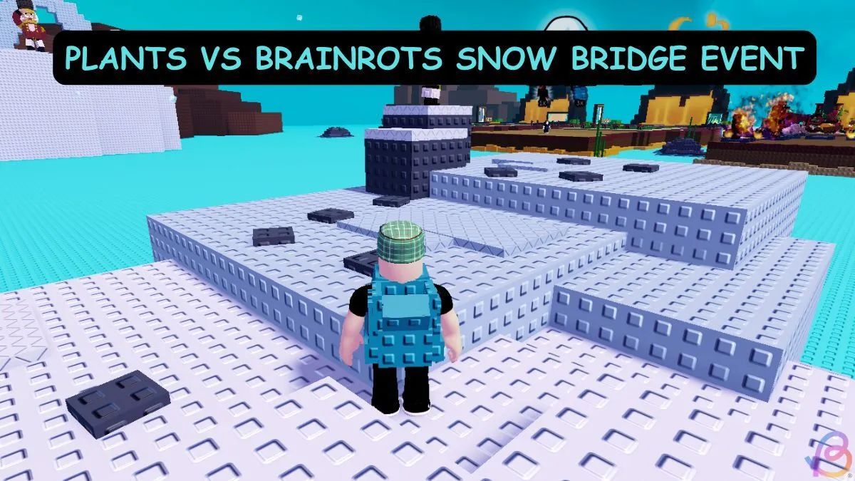 Plants vs. Brainrots: Ultimate Guide to the Snow Bridge Event 5 Plants vs. Brainrots: Ultimate Guide to the Snow Bridge Event