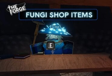 Forge Fungi Shop Guide: All Items & Locations 34 Forge Fungi Shop Guide: All Items & Locations