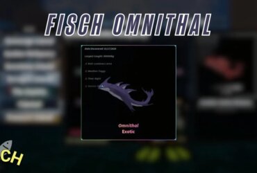 How to Get Omnithal in Fisch: Easy Guide 31 How to Get Omnithal in Fisch: Easy Guide