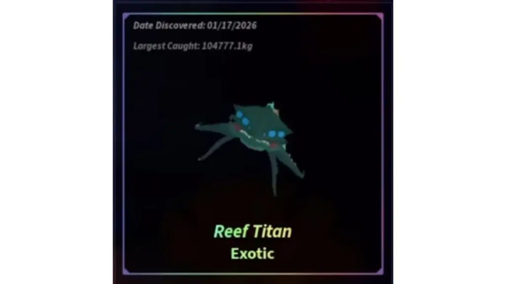 How to Get Reef Titan Fisch: Guide 6 How to Get Reef Titan in Fisch