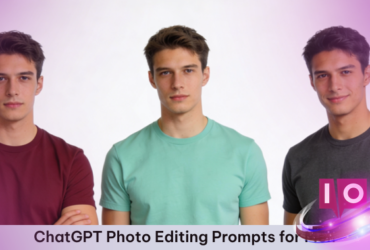 ChatGPT Photo Editing Prompts for Men: Better Portraits 8 ChatGPT Photo Editing Prompts for Men: Better Portraits