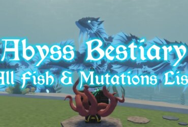 Complete Abyss Fish & Mutations List: Ultimate Bestiary Guide 35 Complete Abyss Fish & Mutations List: Ultimate Bestiary Guide