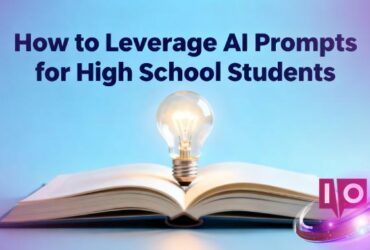 25+ AI Prompts for High School Success: Boost Exams, Essays & More 23 25+ AI Prompts for High School Success: Boost Exams, Essays & More