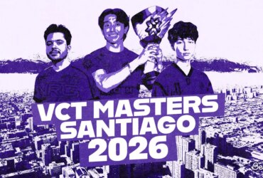 Valorant Masters Santiago 2026: All Teams, Schedule & Prize Pool 55 Valorant Masters Santiago 2026: All Teams, Schedule & Prize Pool