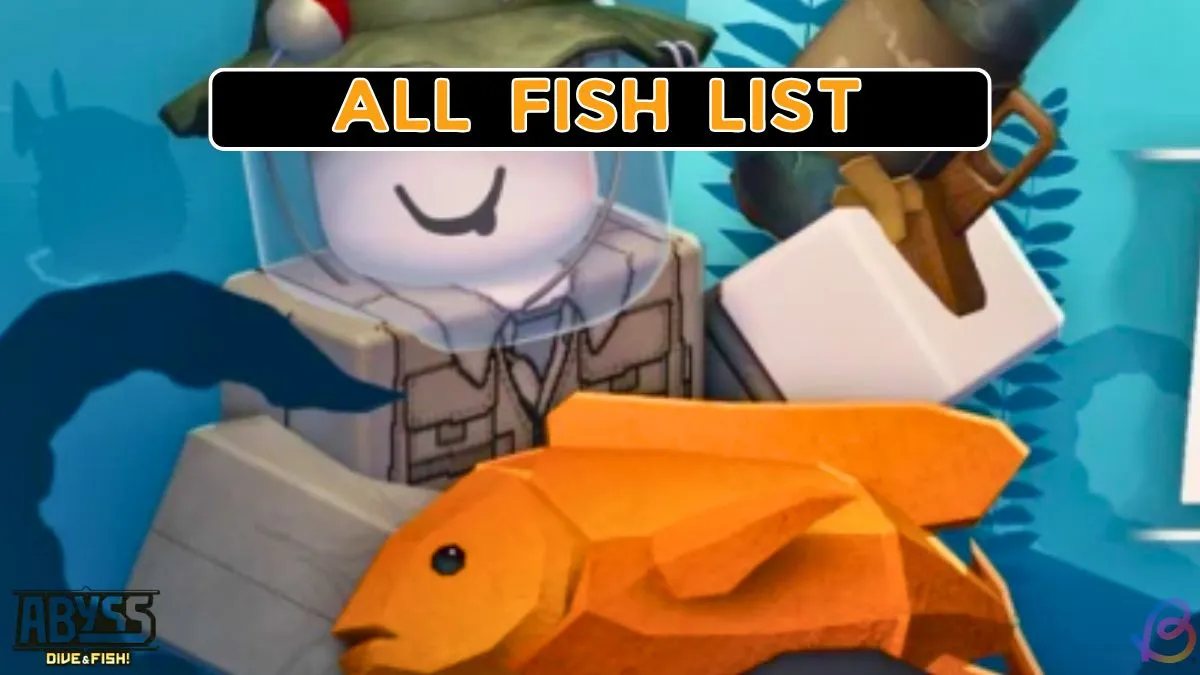 Complete Guide to All Fish in Abyss Roblox: Catch Them All! 5 Complete Guide to All Fish in Abyss Roblox: Catch Them All!