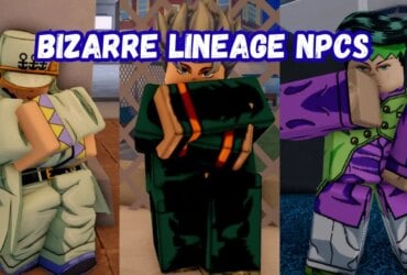 Bizarre Lineage NPCs: Complete List & What They Do 98 Bizarre Lineage NPCs: Complete List & What They Do