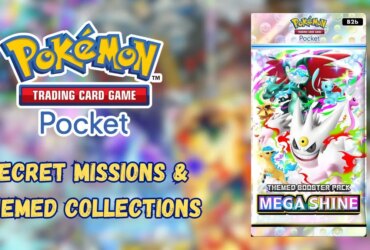 Pokemon TCG Pocket: Mega Shine Secret Missions & Themed Guide 101 Pokemon TCG Pocket: Mega Shine Secret Missions & Themed Guide