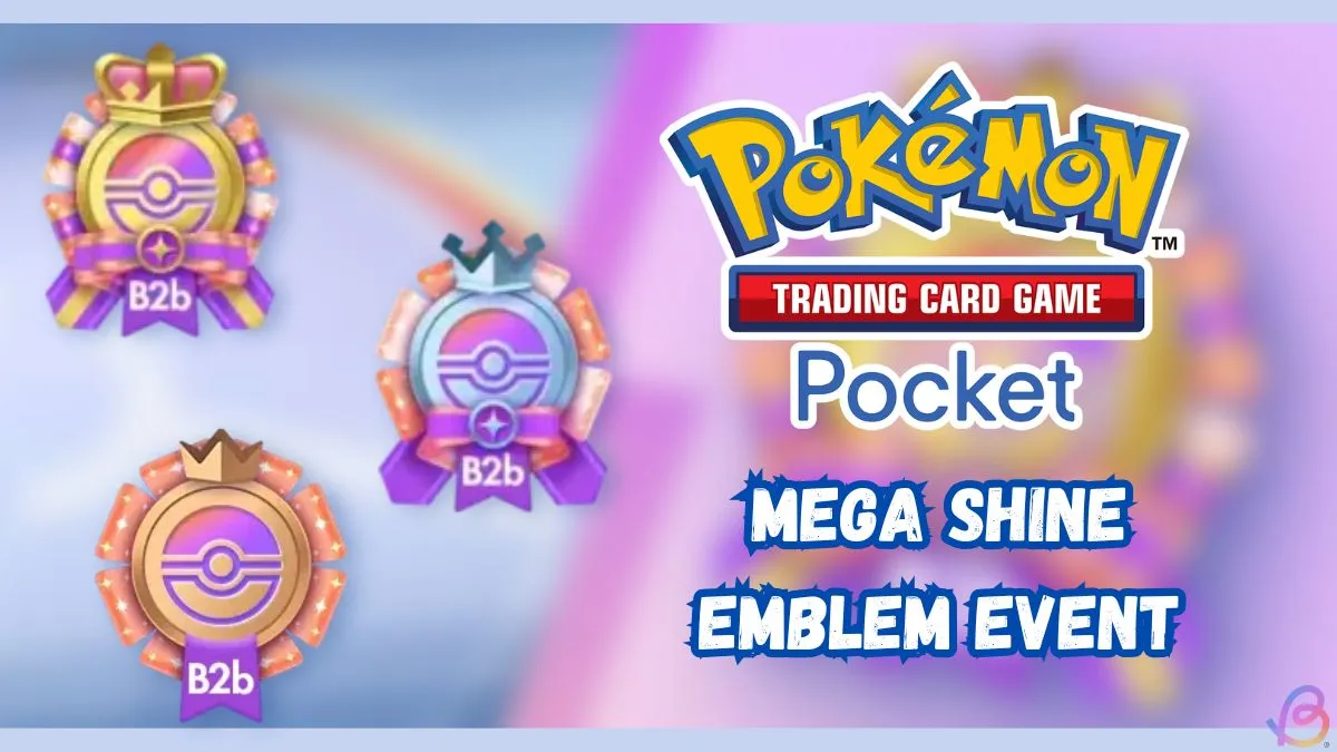 Pokemon TCG: Pocket Mega Shine Emblem Event Guide 5 Pokemon TCG: Pocket Mega Shine Emblem Event Guide