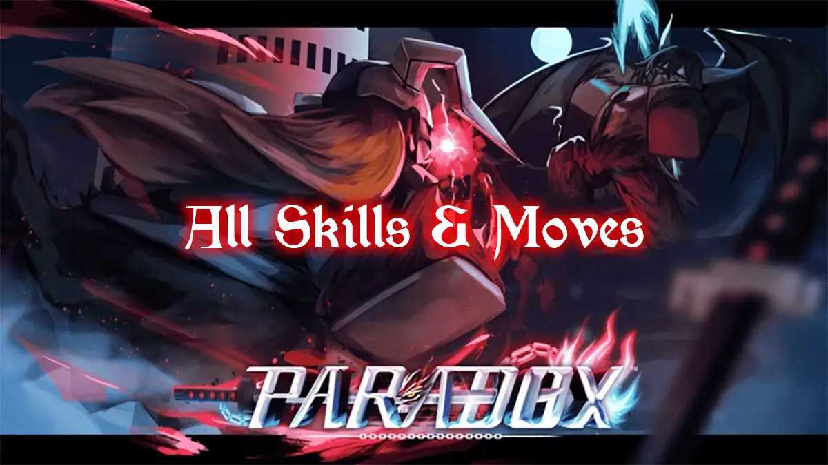 Paradox Skill & Stat Moves Guide — Complete Move List 5 Paradox Skill & Stat Moves Guide — Complete Move List