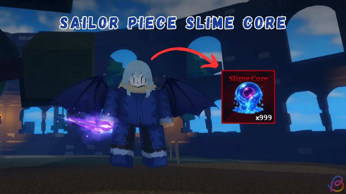 How to Get Slime Core in Sailor Piece — Fast Guide 5 How to Get Slime Core in Sailor Piece — Fast Guide
