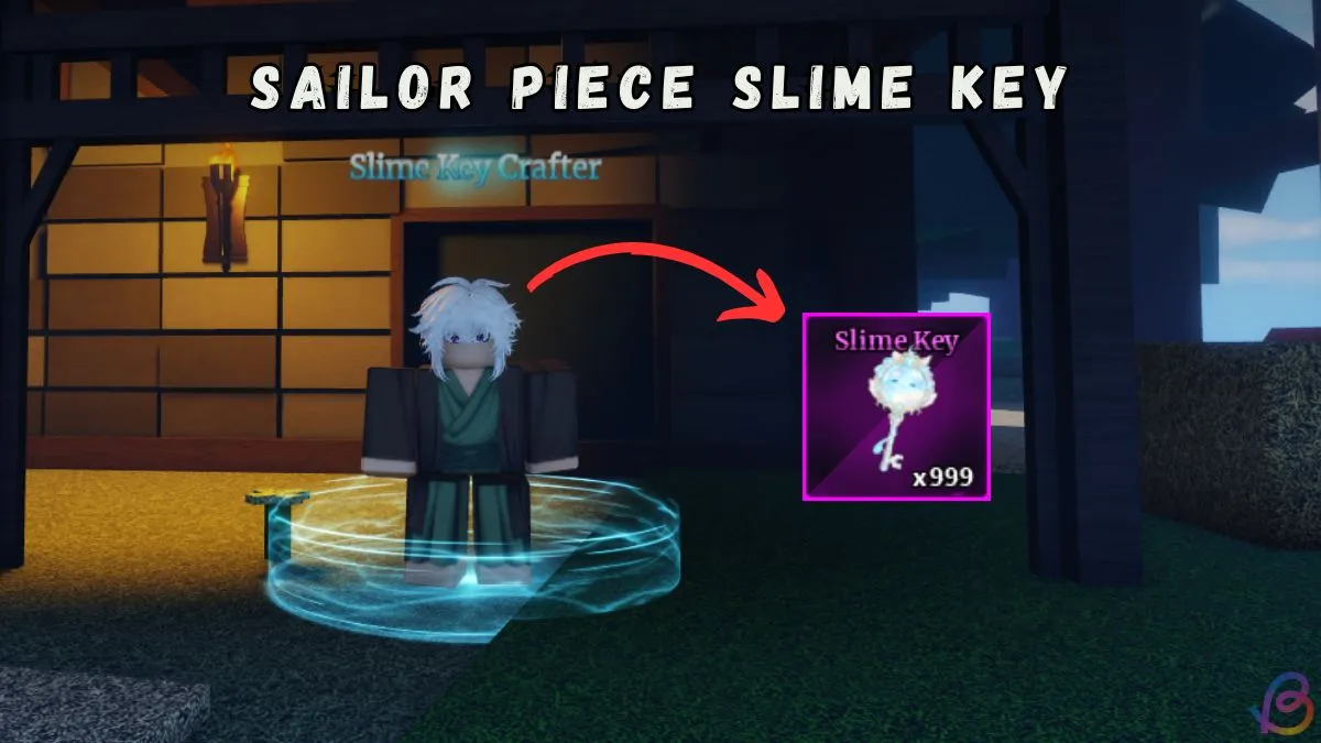 How to Get Slime Key in Sailor Piece: Fast Guide & Tips 5 How to Get Slime Key in Sailor Piece: Fast Guide & Tips