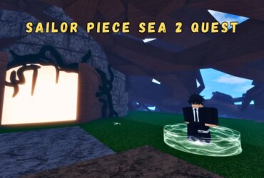 How to Unlock Sea 2 in Sailor Piece: Quest Guide 56 How to Unlock Sea 2 in Sailor Piece: Quest Guide