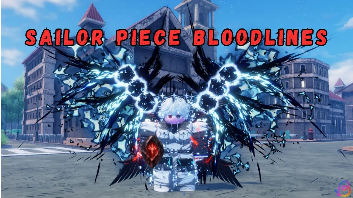 All Sailor Piece Bloodlines: Complete Guide & How to Get Them 5 All Sailor Piece Bloodlines: Complete Guide & How to Get Them