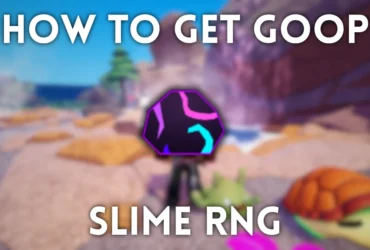 How to Get Goop in Slime RNG: Quick Guide & Tips 23 How to Get Goop in Slime RNG: Quick Guide & Tips