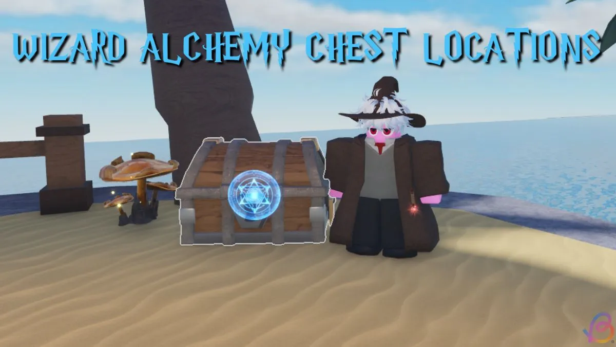 All Wizard Alchemy Chest Locations: Complete Guide 5 All Wizard Alchemy Chest Locations: Complete Guide