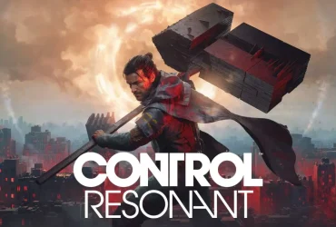 Control Resonant Pre-Order Guide: Editions, Bonuses & Extras