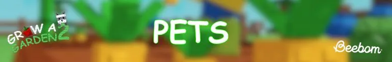Grow a Garden 2 Wiki: Complete Game Guide & Walkthrough 8 GAG 2 wiki pets