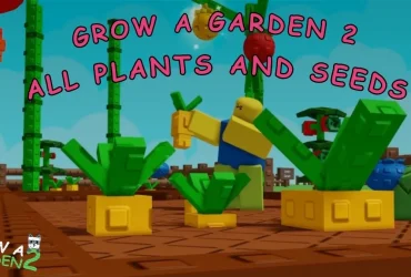 Grow a Garden 2: Complete Plants & Seeds Guide 11 Grow a Garden 2: Complete Plants & Seeds Guide