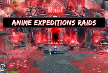 Anime Expeditions Raids Guide: How to Start & Rewards 5 Anime Expeditions Raids Guide: How to Start & Rewards